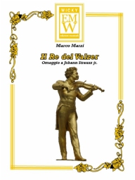 Partitur und Stimmen Originale Unterhaltungsmusik Il Re del Valzer (King of the Waltz)