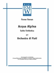 Partitura e Parti Musica originale da concerto Acqua Alpina