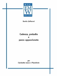 Score and Parts Clarinet Cadenza, Preludio e Pezzo Appassionato