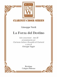 Partitur und Stimmen Klarinetten Chor La Forza del Destino (Atto III)