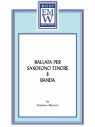 Partitur und Stimmen Holzbläser Ballata per Sax Tenore e Banda