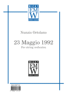 Partitura e Parti Orchestra d'archi 23 Maggio 1992