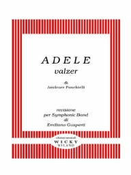 Score and Parts Original Concert Works Adele (Valzer)