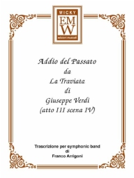 Partitur und Stimmen Blasorch. Addio del Passato (frm La Traviata)