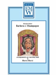 Partitur und Stimmen Märsche Barbera  e Champagne