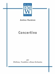 Partitur und Stimmen Blechbläser Concertino per Xilofono, Trombino e Brass