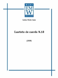 Score and Parts String Quartet Cuartetto de Cuerda n. 18