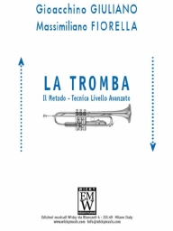 Partitura e Parti Didattica La Tromba - Il Metodo (Tecnica Livello  Avanz.)