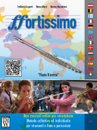 Score and Parts Fortissimo (metodo per strumento) Fortissimo Flauto 