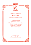 Score and Parts Voce/Coro e orchestra Sei Arie per canto e orchestra d'archi