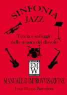 Partitur und Stimmen Solfeggio e armonia Sinfonia Jazz Manuale di improvvisazione