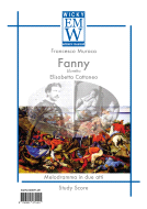 Partitur und Stimmen Voce/Coro e orchestra Fanny Study Score